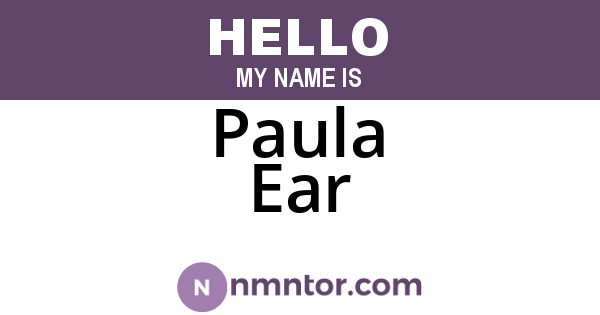 Paula Ear