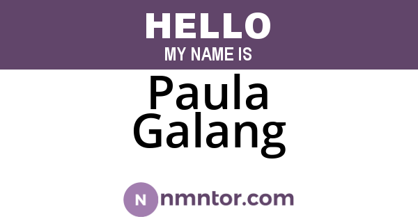 Paula Galang