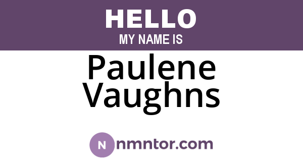 Paulene Vaughns