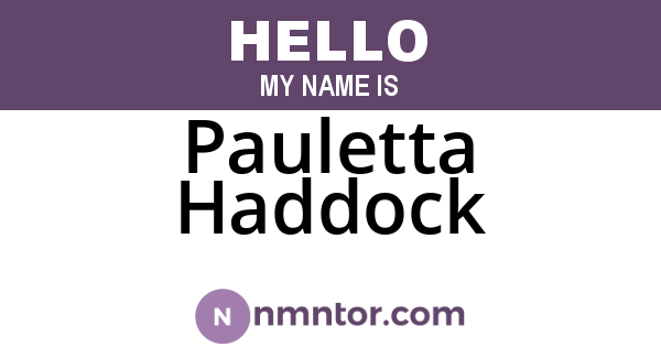 Pauletta Haddock