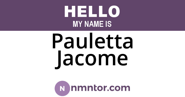 Pauletta Jacome