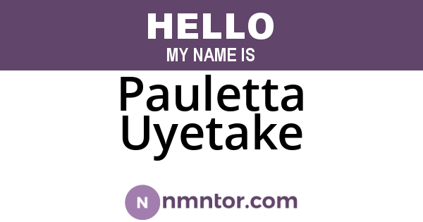 Pauletta Uyetake