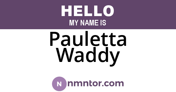 Pauletta Waddy