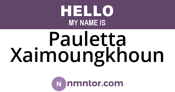 Pauletta Xaimoungkhoun