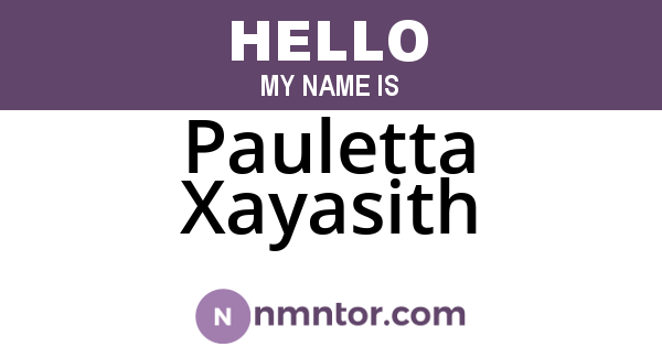 Pauletta Xayasith