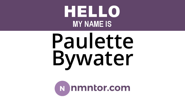 Paulette Bywater