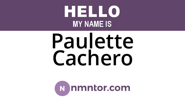 Paulette Cachero