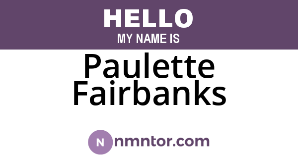Paulette Fairbanks