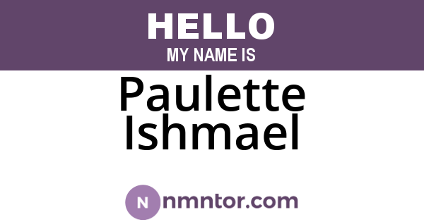 Paulette Ishmael