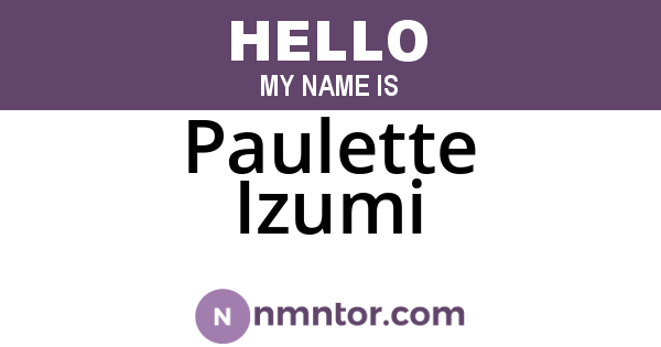 Paulette Izumi