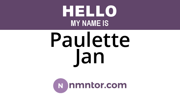 Paulette Jan