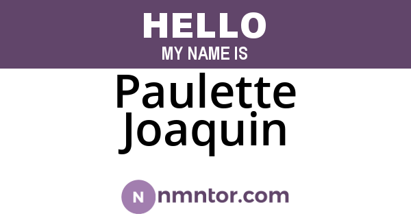 Paulette Joaquin