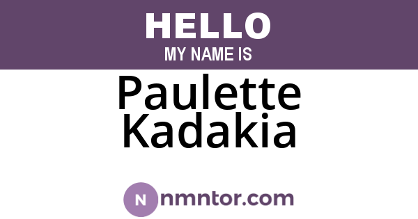 Paulette Kadakia