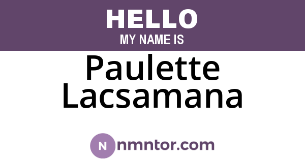 Paulette Lacsamana