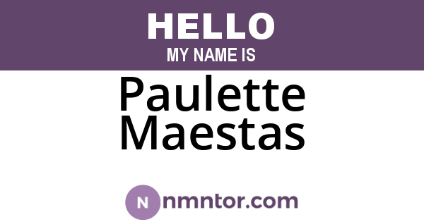 Paulette Maestas