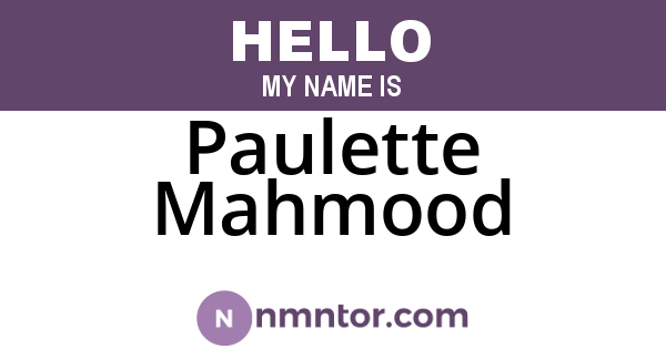 Paulette Mahmood