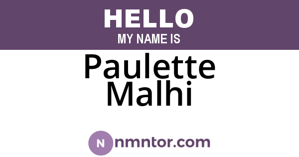 Paulette Malhi