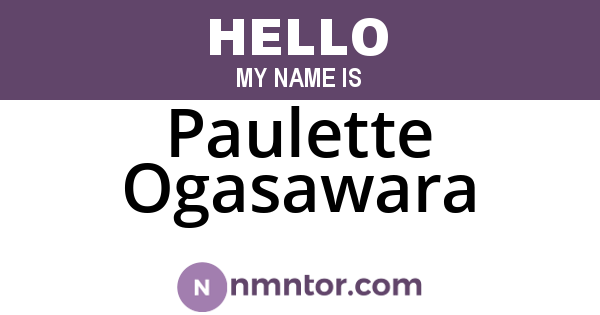 Paulette Ogasawara