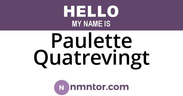 Paulette Quatrevingt