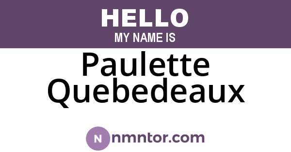 Paulette Quebedeaux