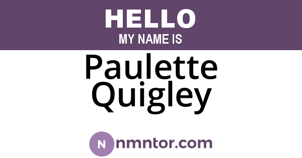 Paulette Quigley