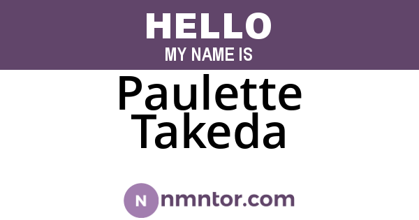 Paulette Takeda
