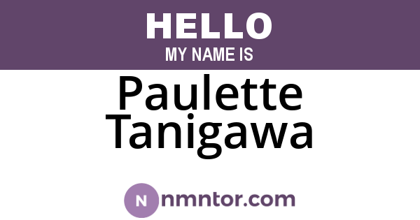 Paulette Tanigawa