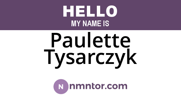Paulette Tysarczyk