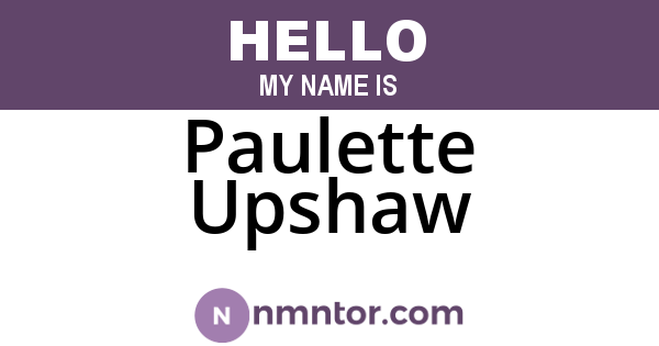 Paulette Upshaw