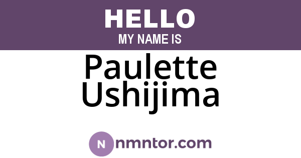Paulette Ushijima