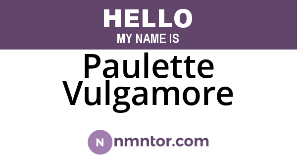 Paulette Vulgamore