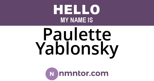 Paulette Yablonsky