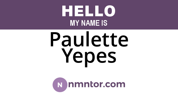 Paulette Yepes