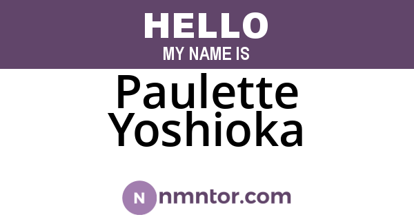 Paulette Yoshioka