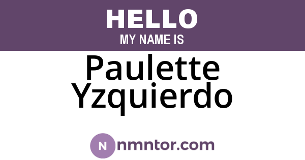 Paulette Yzquierdo