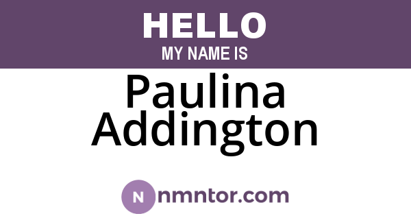 Paulina Addington