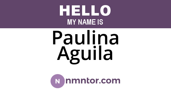 Paulina Aguila