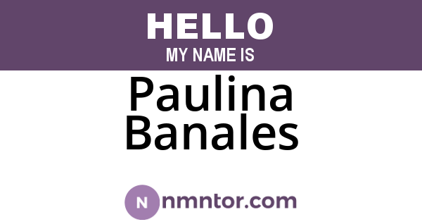 Paulina Banales