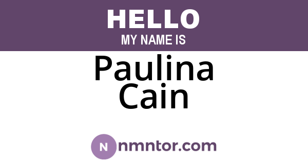 Paulina Cain