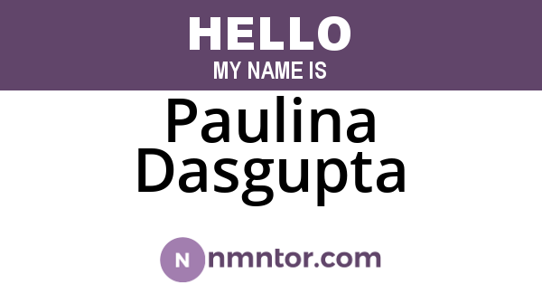 Paulina Dasgupta