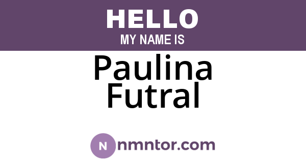 Paulina Futral