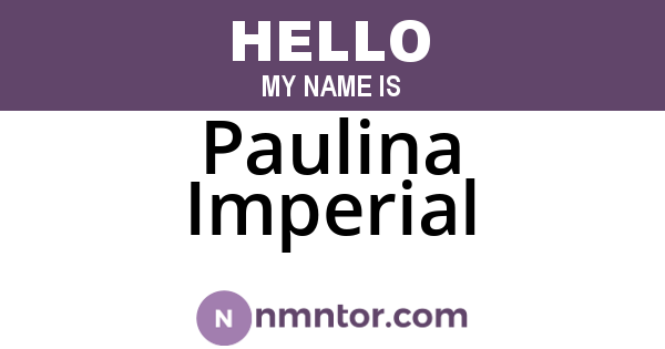 Paulina Imperial