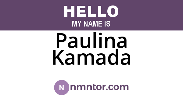 Paulina Kamada