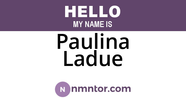 Paulina Ladue