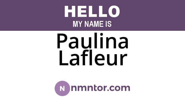 Paulina Lafleur