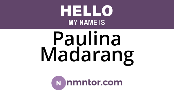 Paulina Madarang