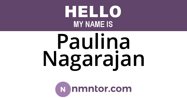 Paulina Nagarajan