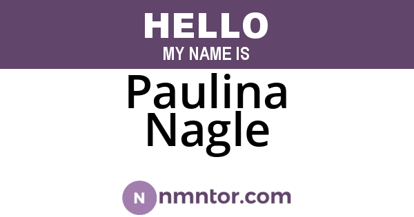 Paulina Nagle
