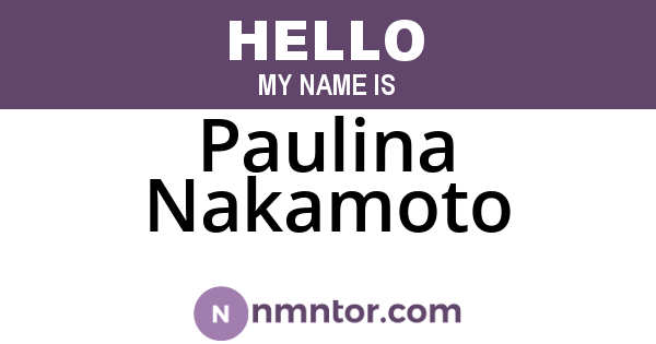 Paulina Nakamoto