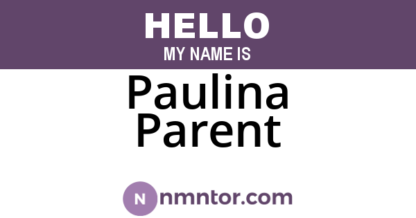 Paulina Parent